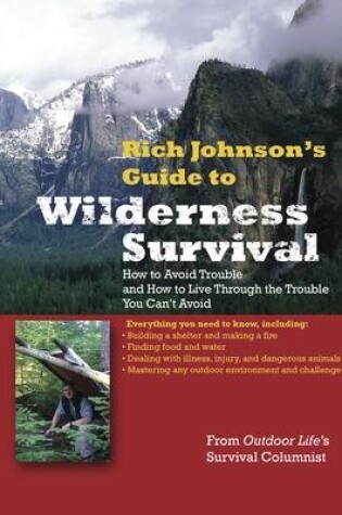 Cover of RICH JOHNSON'S GUIDE TO WILDERNESS SURVIVAL