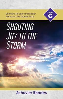 Book cover for Shouting Joy to the Storm