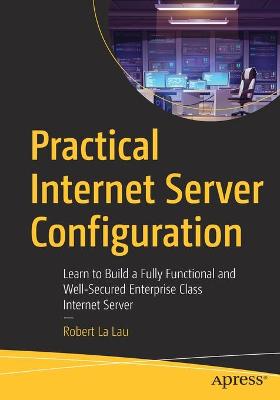 Cover of Practical Internet Server Configuration