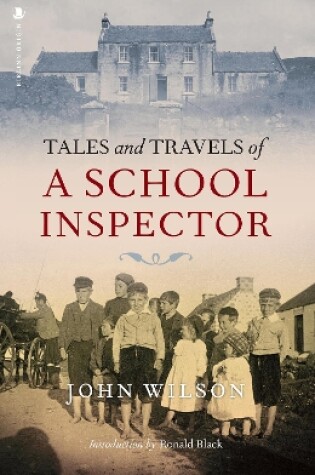 Cover of Tales and Travels of a School Inspector
