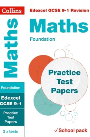 Cover of Edexcel GCSE 9-1 Maths Foundation Practice Test Papers