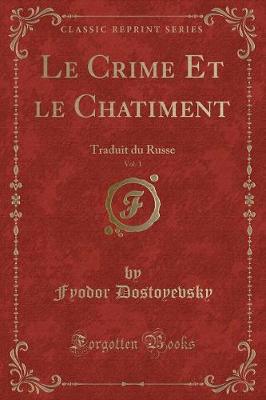 Book cover for Le Crime Et Le Chatiment, Vol. 1