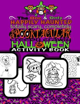 Book cover for Spooktacular Creepy Crawly Halloween Activity Book (Halloween Gifts for Kids)