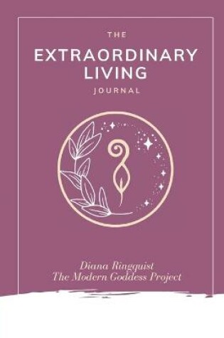 Cover of The Extraordinary Living Journal