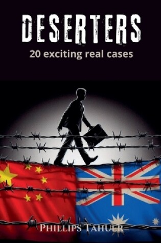 Cover of Deserters 20 Exciting Real Cases