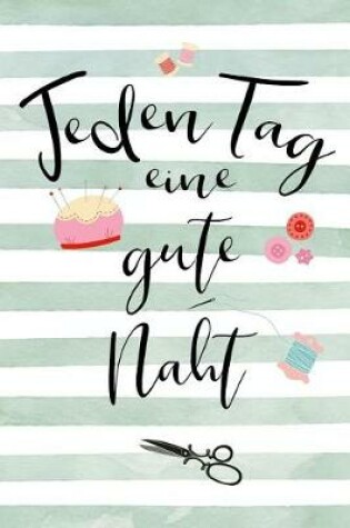 Cover of Jeden Tag Eine Gute Naht