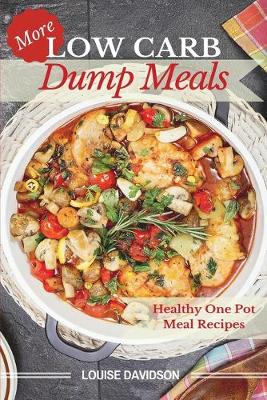 Book cover for More Low Carb Dump Meals