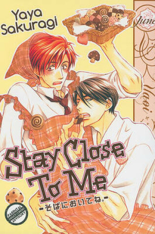 Cover of Stay Close To Me (Yaoi)