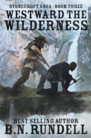 Cover of Westward The Wilderness