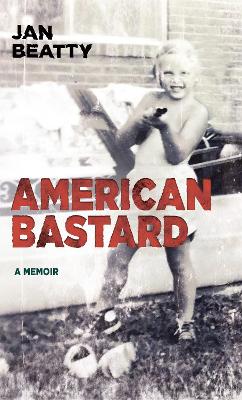 Book cover for American Bastard