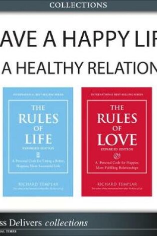 Cover of Have a Happy Life and Healthy Relationships (Collection)