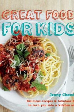 Cover of Great Food for Kids