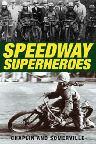 Cover of Speedway Superheroes