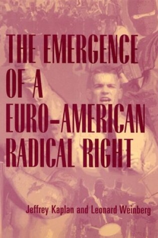 Cover of The Emergence of a Euro-American Radical Right