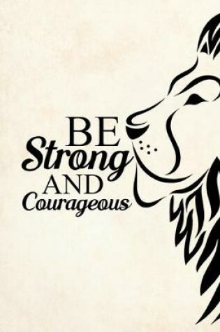 Cover of Be Strong and Courageous