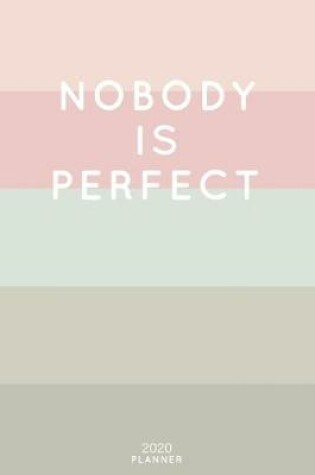 Cover of Nobody Is Perfect