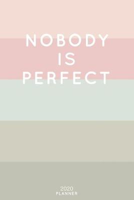 Cover of Nobody Is Perfect