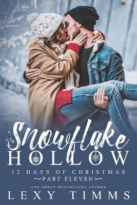 Book cover for Snowflake Hollow - Part 11