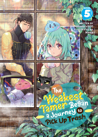 Cover of The Weakest Tamer Began a Journey to Pick Up Trash (Light Novel) Vol. 5