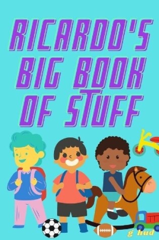 Cover of Ricardo's Big Book of Stuff