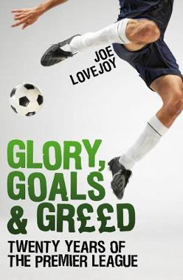 Book cover for Glory, Goals and Greed