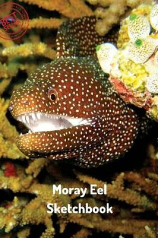 Cover of Moray Eel Sketchbook