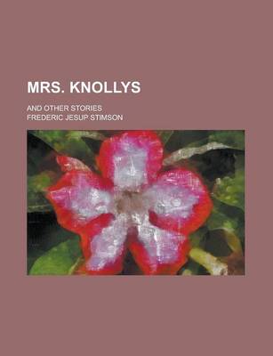 Book cover for Mrs. Knollys; And Other Stories