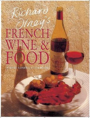 Book cover for Richard Olney's French Wine and Food