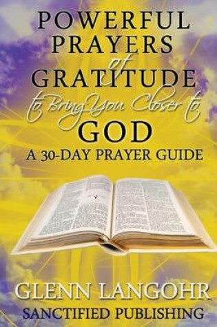 Cover of Powerful Prayers of Gratitude to Bring You Closer to God
