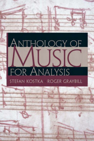 Cover of Anthology of Music for Analysis