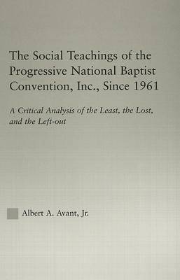 Cover of The Social Teaching of the Progressive National Baptist Convention, Inc. Since 1961