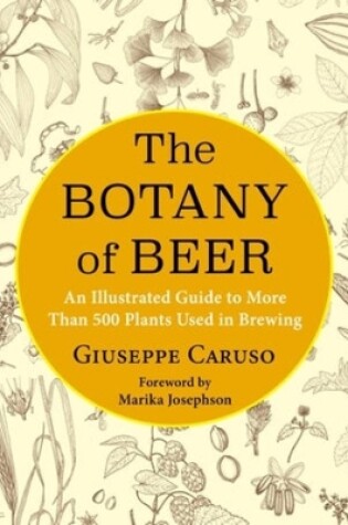 Cover of The Botany of Beer