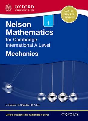 Book cover for Nelson Mechanics 1 for Cambridge International A Level