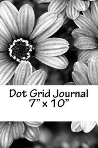 Cover of Dot Grid Journal 7" x 10"