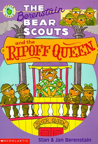 Cover of The Berenstain Bear Scouts and the Ripoff Queen