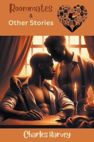 Cover of Roommates and Other Stories