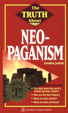 Book cover for The Truth About Neo-Paganism