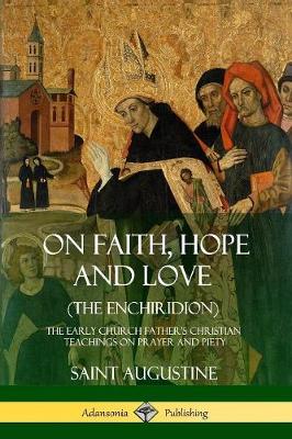 Book cover for On Faith, Hope and Love (The Enchiridion)
