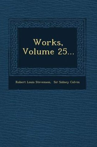 Cover of Works, Volume 25...