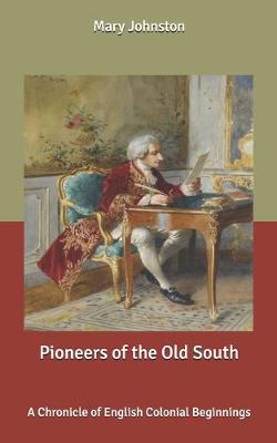 Book cover for Pioneers of the Old South