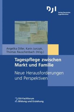 Cover of Tagespflege Zwischen Markt Und Familie