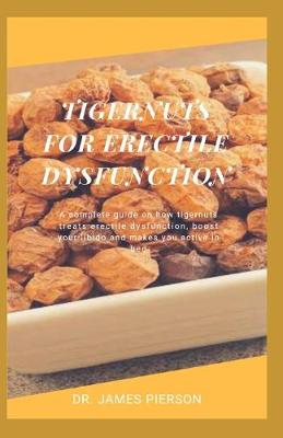 Book cover for Tigernut for Erectile Dysfunction