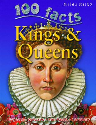 Book cover for 100 Facts Kings & Queens