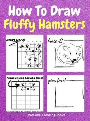 Book cover for How To Draw Fluffy Hamsters