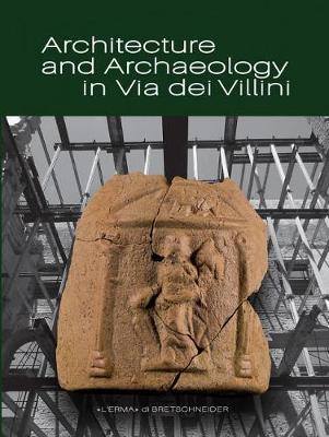 Book cover for Architecture and Archaeology in Via Dei Villini