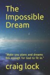 Book cover for The Impossible Dream