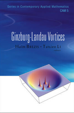 Cover of Ginzburg-Landau Vortices