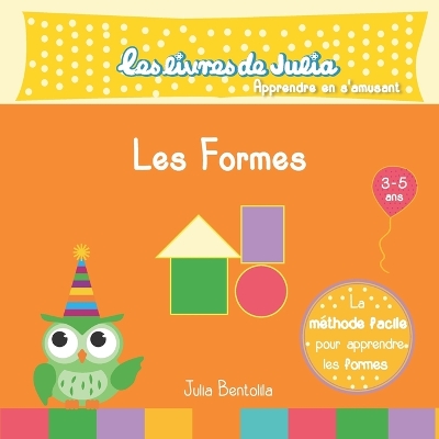 Book cover for Les livres de Julia - les formes