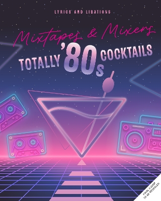 Cover of Mixtapes and Mixers