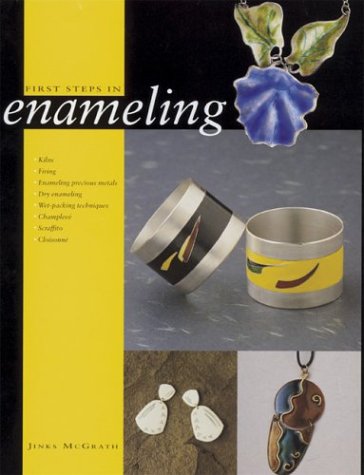 Cover of First Steps in Enameling